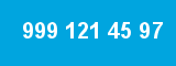 999 121 45 97 999 121 45 97